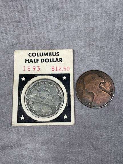 1893 Columbus Commemorative Half Dollar + 1860 Great Britain Large Cent