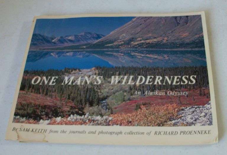 ONE MANS WILDERNESS