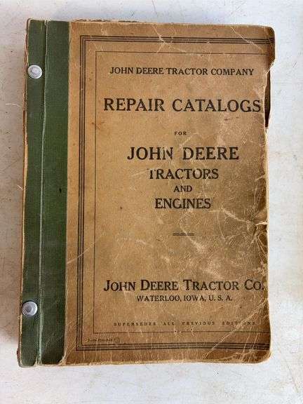 John Deere Tractor Company repair catalogs and Moline Tractor Works of Deere & Co repair catalog No.