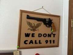We Don’t Call 911 Wall Hanging