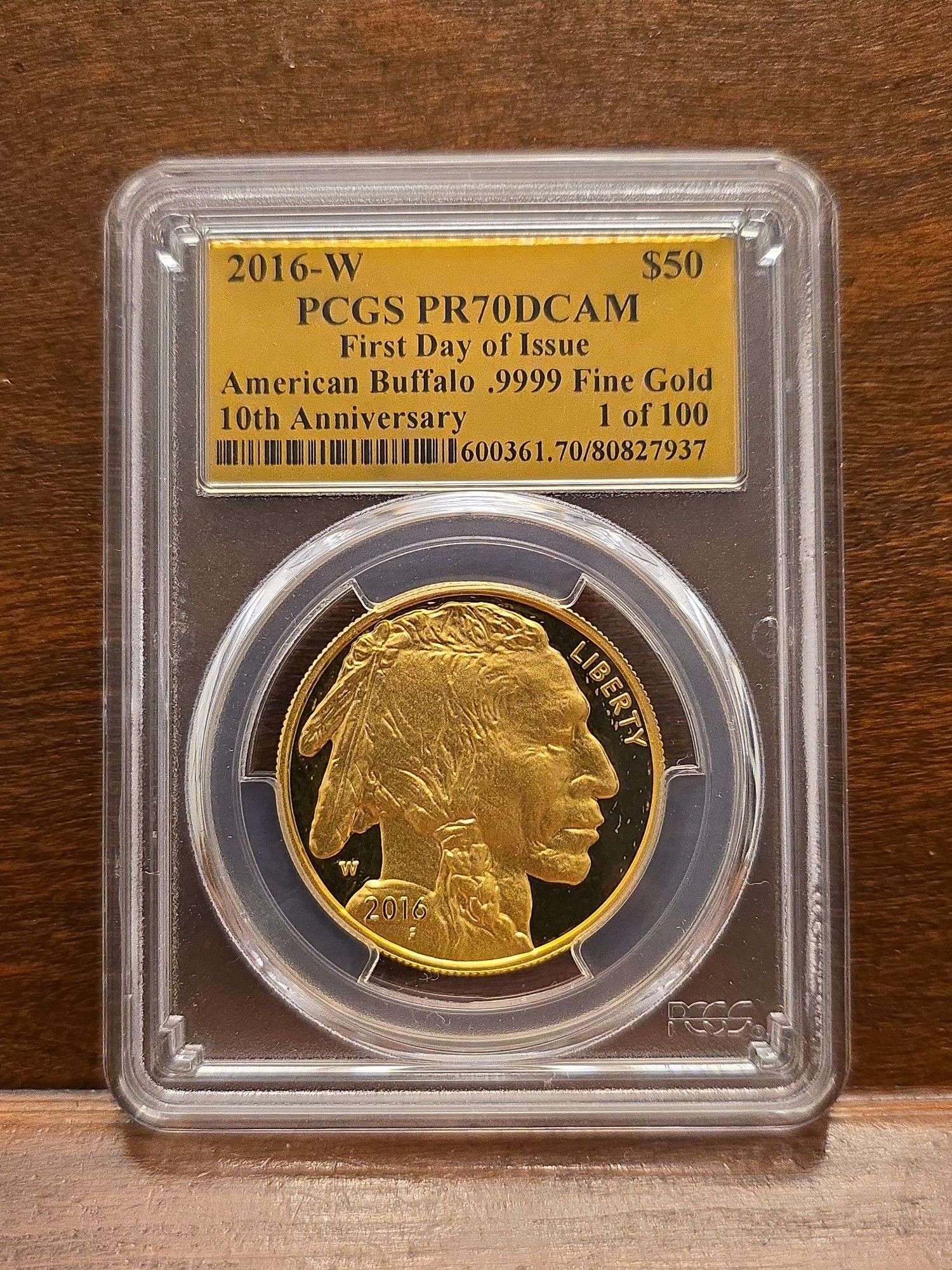 2016W BUFFALO $50. 1-OZ. GOLD PIECE PCGS PR70 DCAM