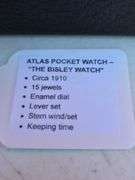 1910 ATLAS THE BISLEY 15 JEWEL WINDUP POCKET WATCH WORKS