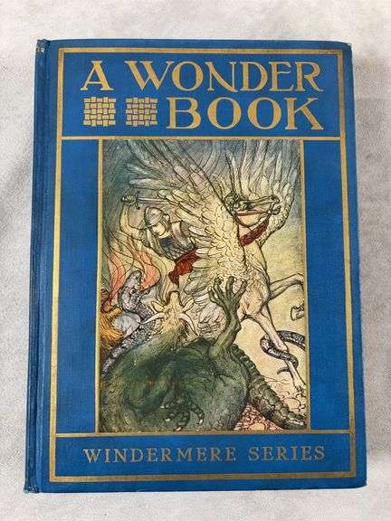 1913 dated book "a Wonderful Book for Boys & Girls " Windemere Series Stories