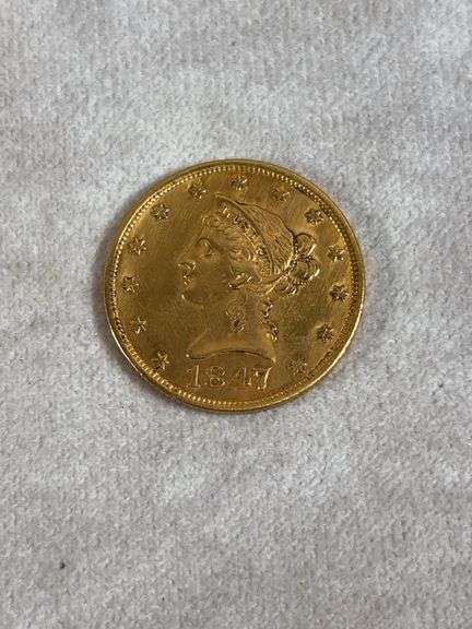 1847 10 Dollar Liberty Head Gold Piece UNC