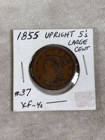 1855 Upright 5’s Large Cent XF
